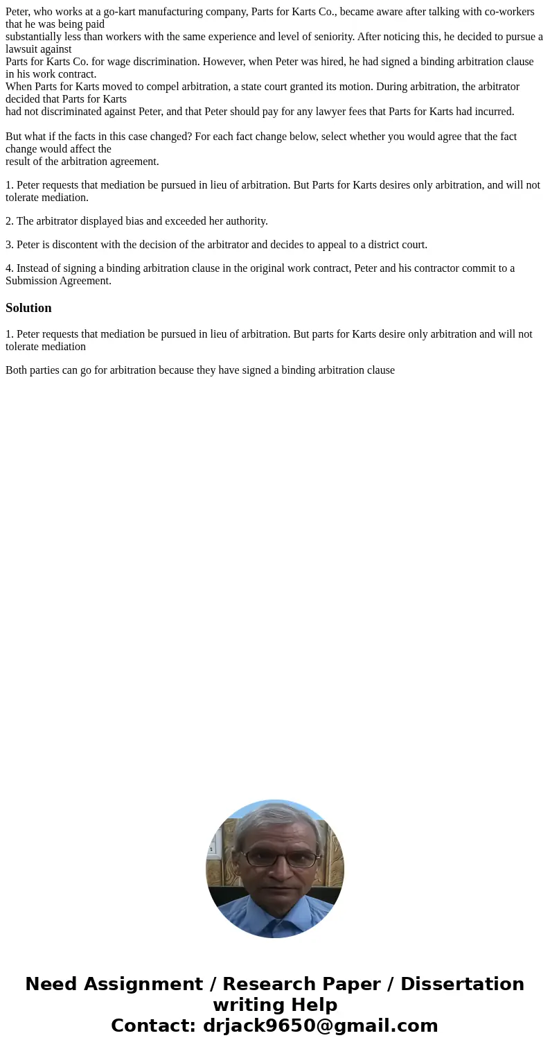 Peter, who works at a go-kart manufacturing company, Parts for Karts Co., became aware after talking with co-workers that he was being paid substantially less t Peter, who works at a go-kart manufacturing company, Parts for Karts Co., became aware after talking with co-workers that he was being paid substantially less t